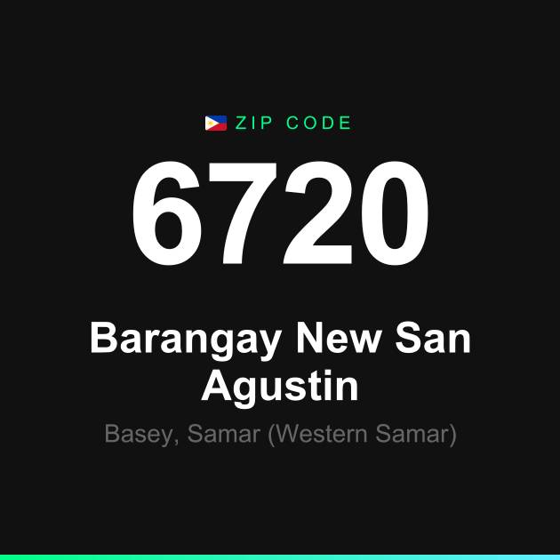 Shareable ZIP code 6720 card for Barangay New San Agustin