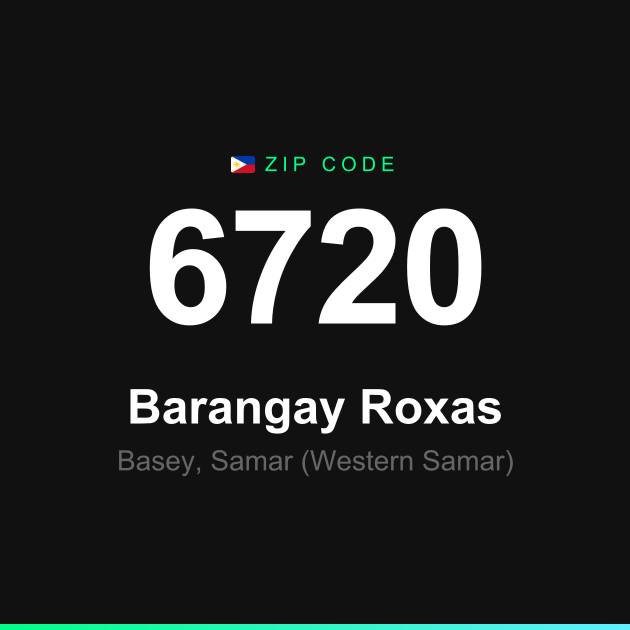 Shareable ZIP code 6720 card for Barangay Roxas