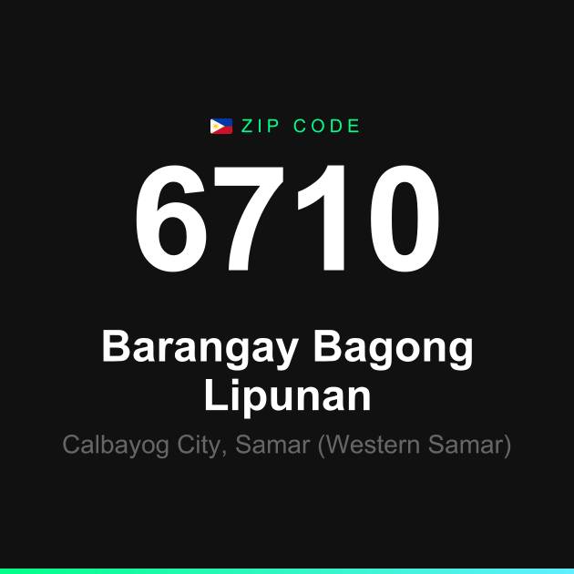 Shareable ZIP code 6710 card for Barangay Bagong Lipunan