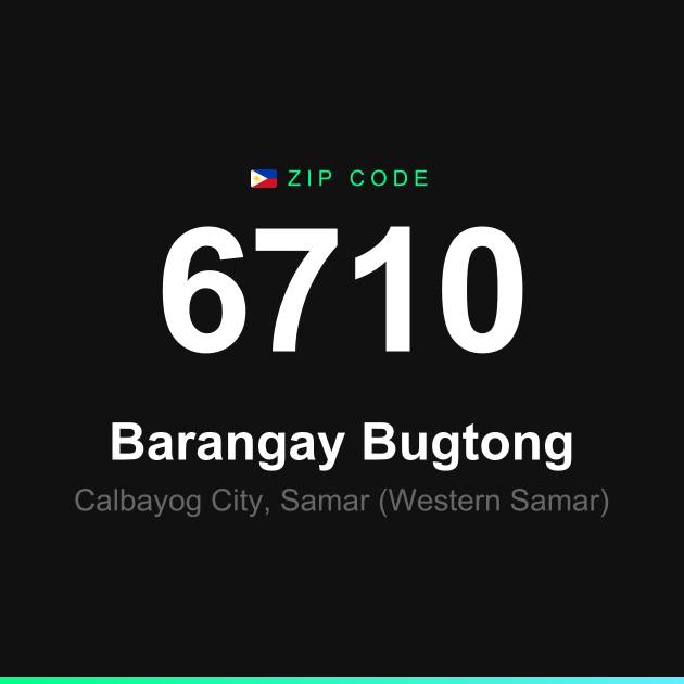 Shareable ZIP code 6710 card for Barangay Bugtong