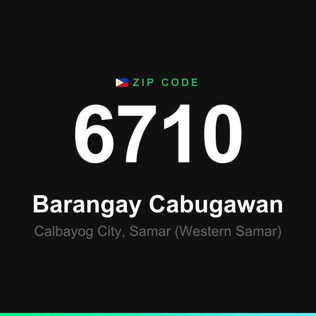 Shareable ZIP code 6710 card for Barangay Cabugawan