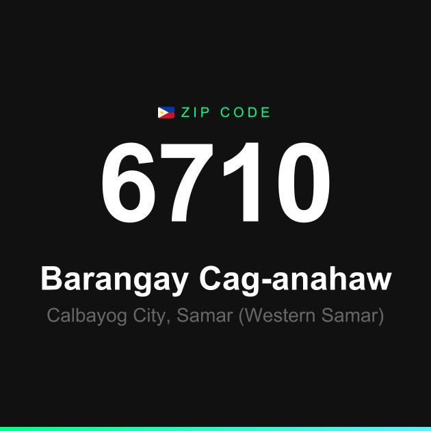 Shareable ZIP code 6710 card for Barangay Cag-anahaw
