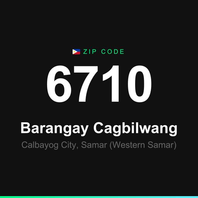 Shareable ZIP code 6710 card for Barangay Cagbilwang