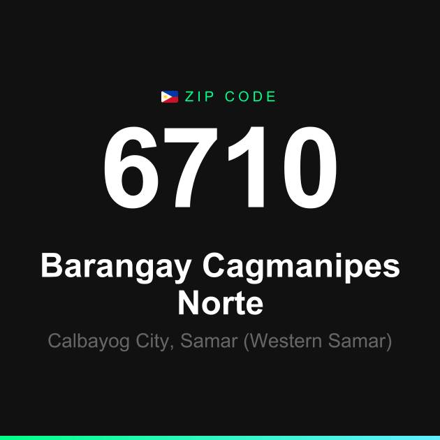 Shareable ZIP code 6710 card for Barangay Cagmanipes Norte