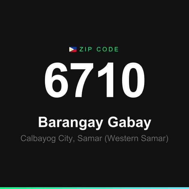 Shareable ZIP code 6710 card for Barangay Gabay