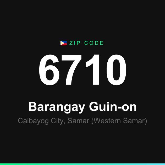 Shareable ZIP code 6710 card for Barangay Guin-on