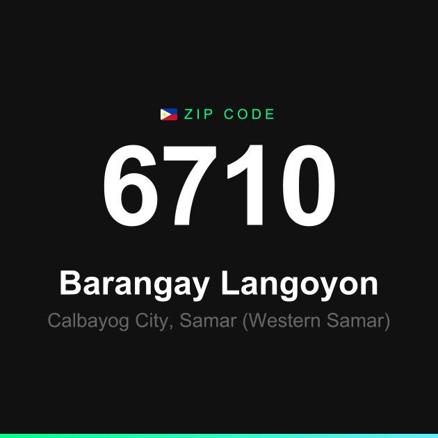 Shareable ZIP code 6710 card for Barangay Langoyon