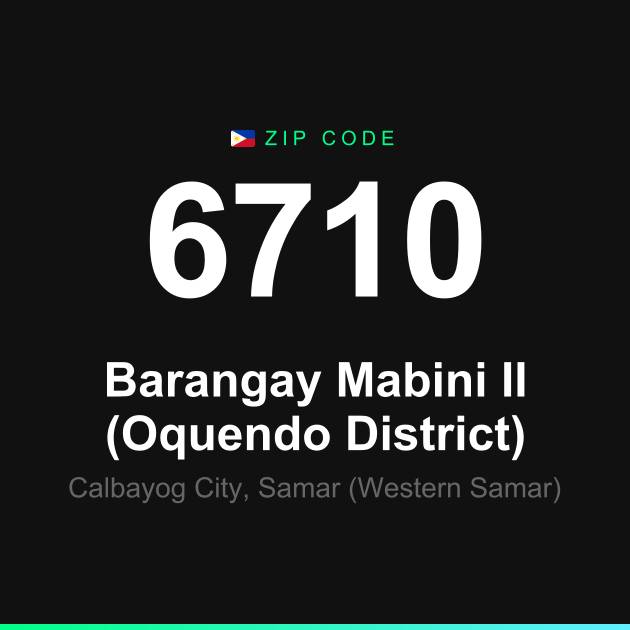 Shareable ZIP code 6710 card for Barangay Mabini II (Oquendo District)