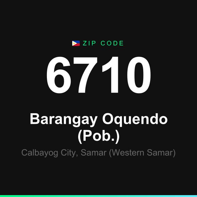 Shareable ZIP code 6710 card for Barangay Oquendo (Pob.)
