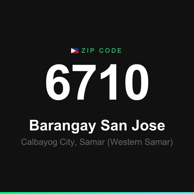 Shareable ZIP code 6710 card for Barangay San Jose