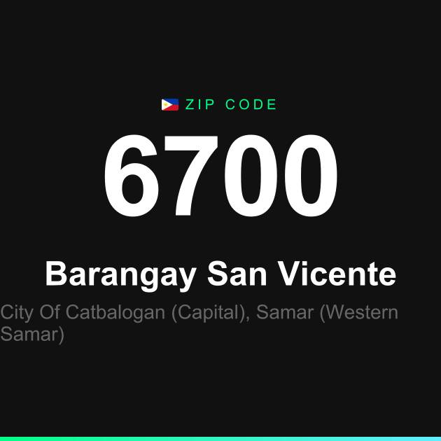 Shareable ZIP code 6700 card for Barangay San Vicente
