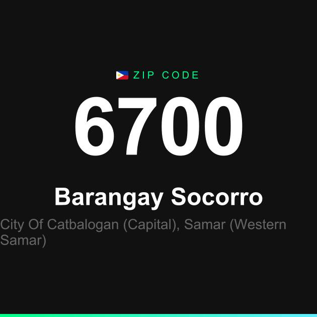 Shareable ZIP code 6700 card for Barangay Socorro