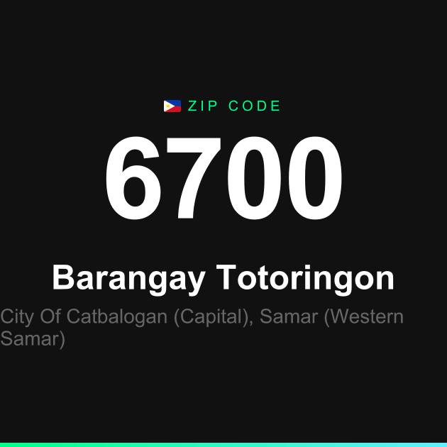 Shareable ZIP code 6700 card for Barangay Totoringon