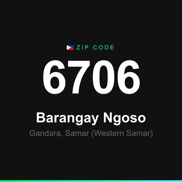 Shareable ZIP code 6706 card for Barangay Ngoso
