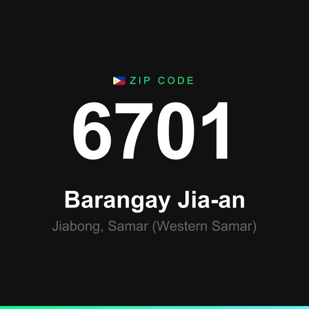 Shareable ZIP code 6701 card for Barangay Jia-an