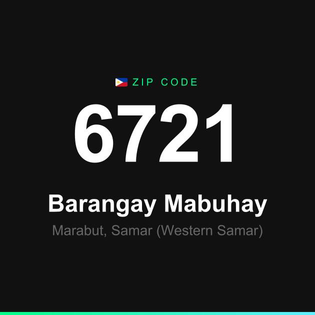 Shareable ZIP code 6721 card for Barangay Mabuhay