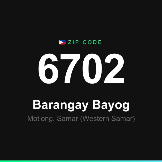 Shareable ZIP code 6702 card for Barangay Bayog