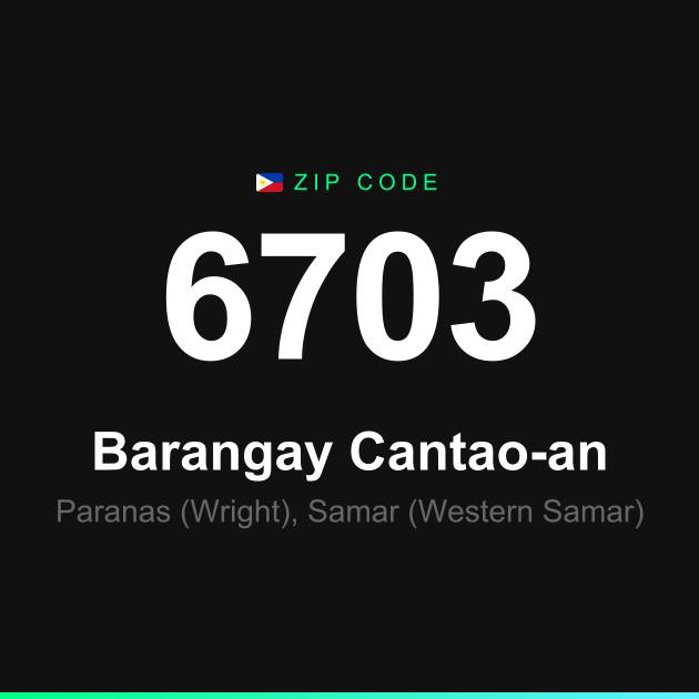 Shareable ZIP code 6703 card for Barangay Cantao-an