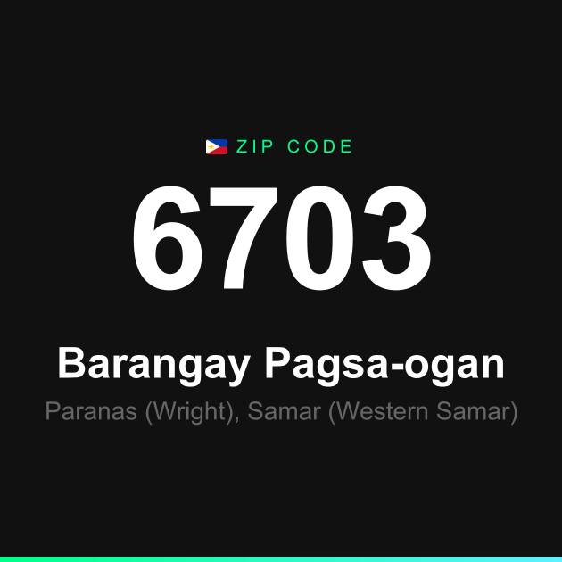 Shareable ZIP code 6703 card for Barangay Pagsa-ogan