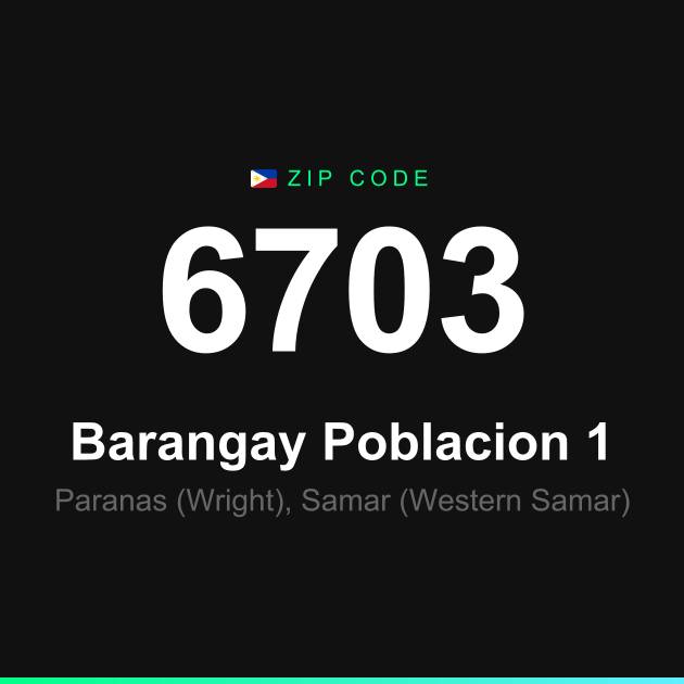 Shareable ZIP code 6703 card for Barangay Poblacion 1