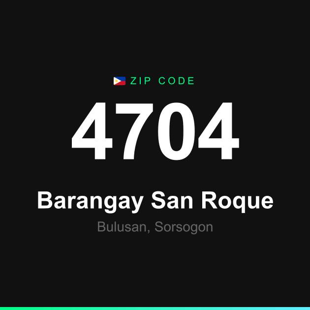 Shareable ZIP code 4704 card for Barangay San Roque