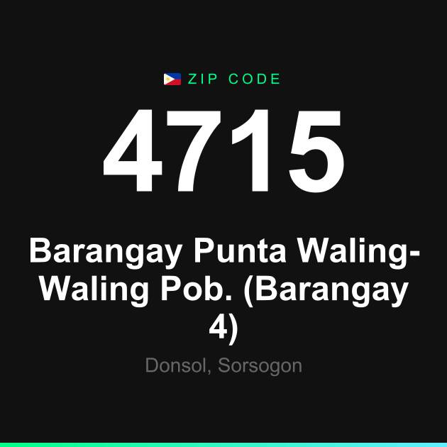 Shareable ZIP code 4715 card for Barangay Punta Waling-Waling Pob. (Barangay 4)