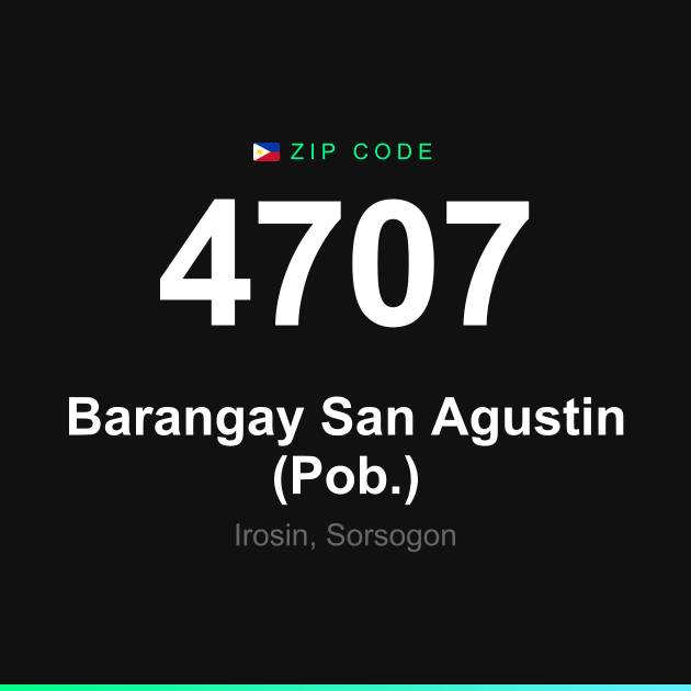 Shareable ZIP code 4707 card for Barangay San Agustin (Pob.)