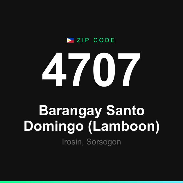 Shareable ZIP code 4707 card for Barangay Santo Domingo (Lamboon)