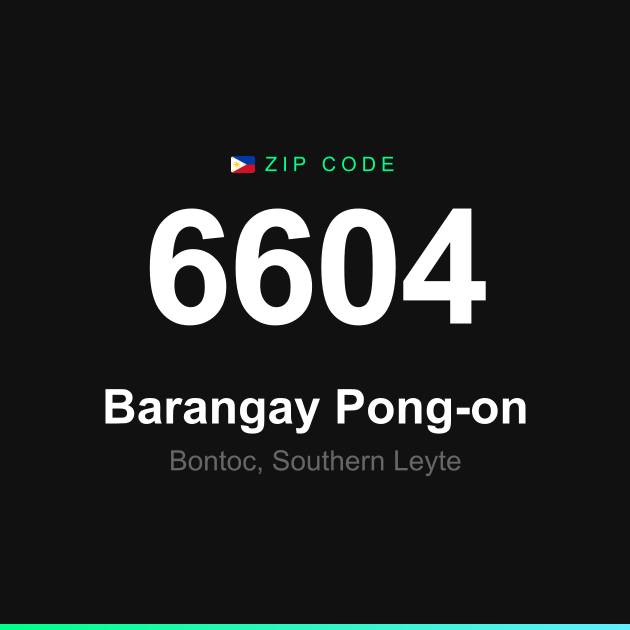 Shareable ZIP code 6604 card for Barangay Pong-on