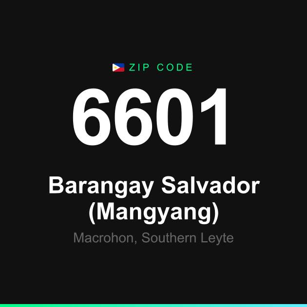 Shareable ZIP code 6601 card for Barangay Salvador (Mangyang)