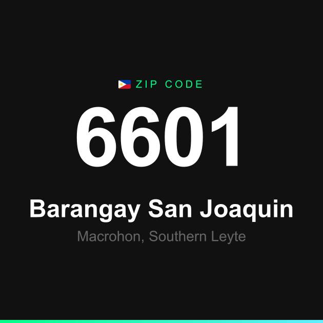 Shareable ZIP code 6601 card for Barangay San Joaquin