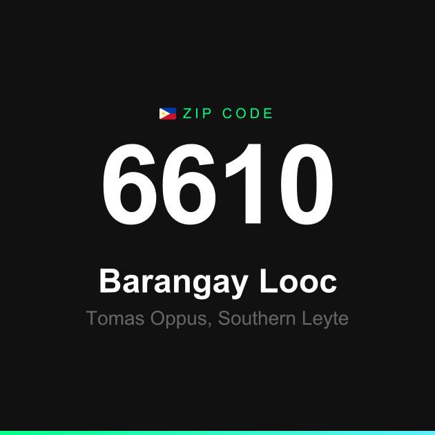 Shareable ZIP code 6610 card for Barangay Looc