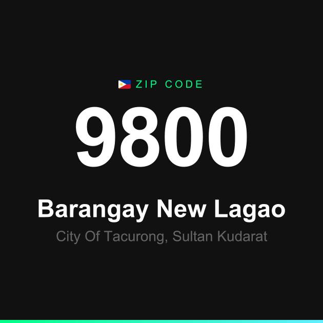 Shareable ZIP code 9800 card for Barangay New Lagao
