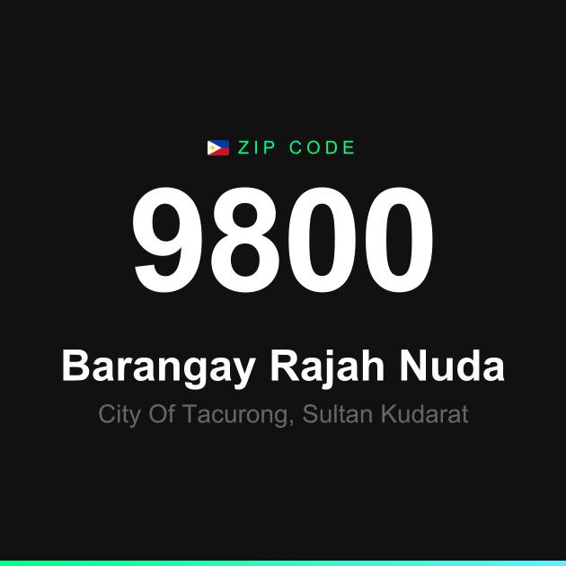 Shareable ZIP code 9800 card for Barangay Rajah Nuda