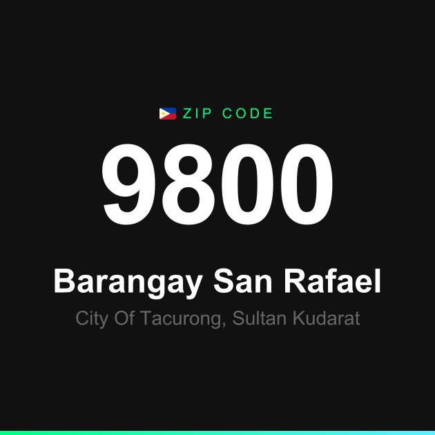 Shareable ZIP code 9800 card for Barangay San Rafael