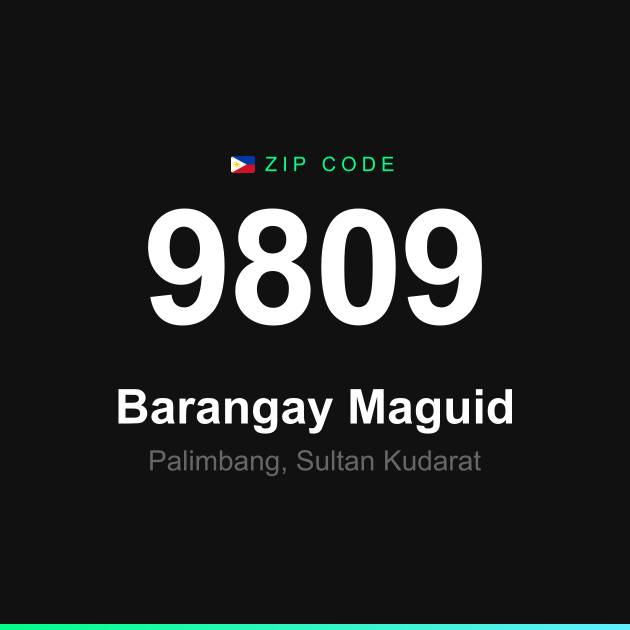 Shareable ZIP code 9809 card for Barangay Maguid