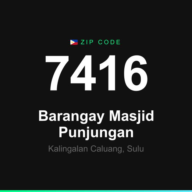 Shareable ZIP code 7416 card for Barangay Masjid Punjungan