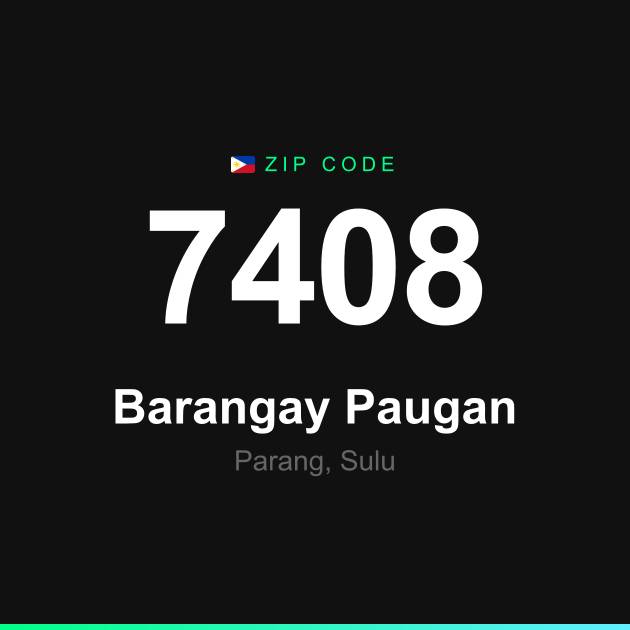Shareable ZIP code 7408 card for Barangay Paugan