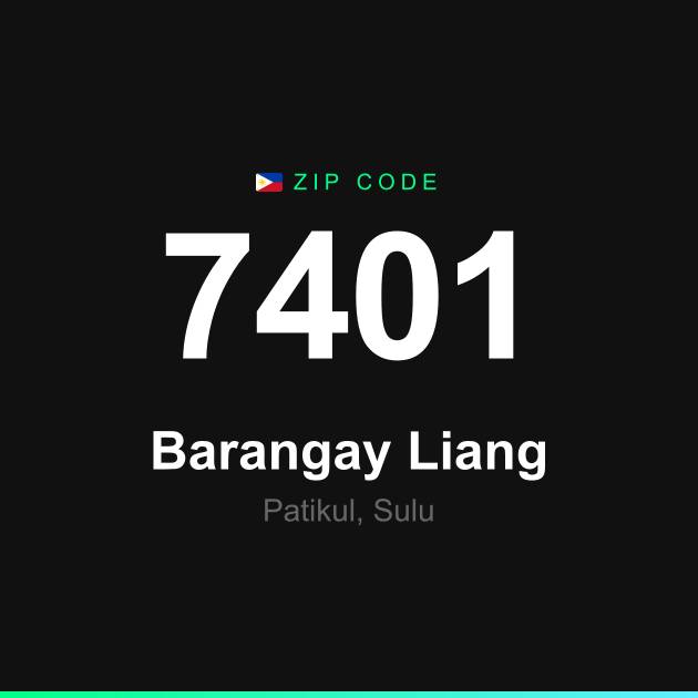 Shareable ZIP code 7401 card for Barangay Liang