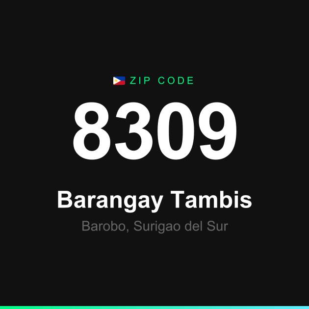 Shareable ZIP code 8309 card for Barangay Tambis
