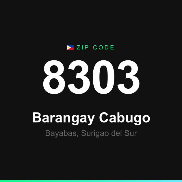 Shareable ZIP code 8303 card for Barangay Cabugo