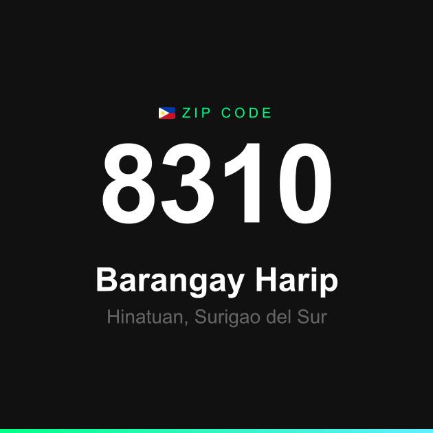 Shareable ZIP code 8310 card for Barangay Harip