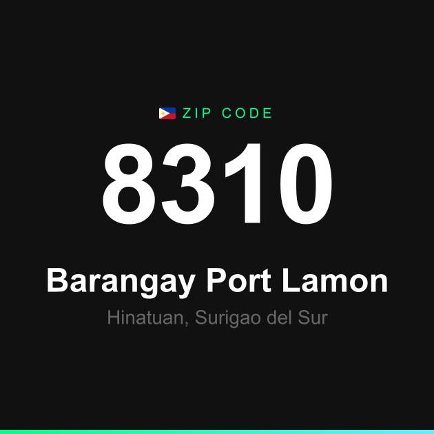 Shareable ZIP code 8310 card for Barangay Port Lamon