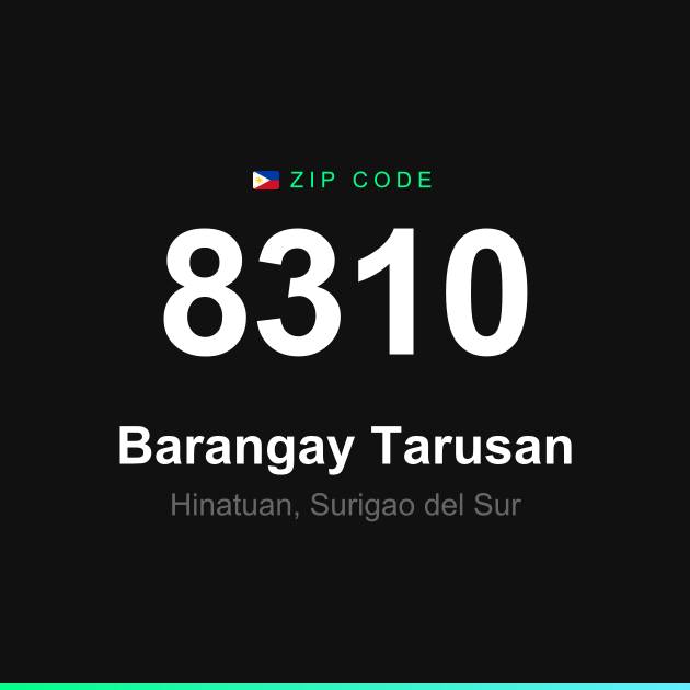Shareable ZIP code 8310 card for Barangay Tarusan