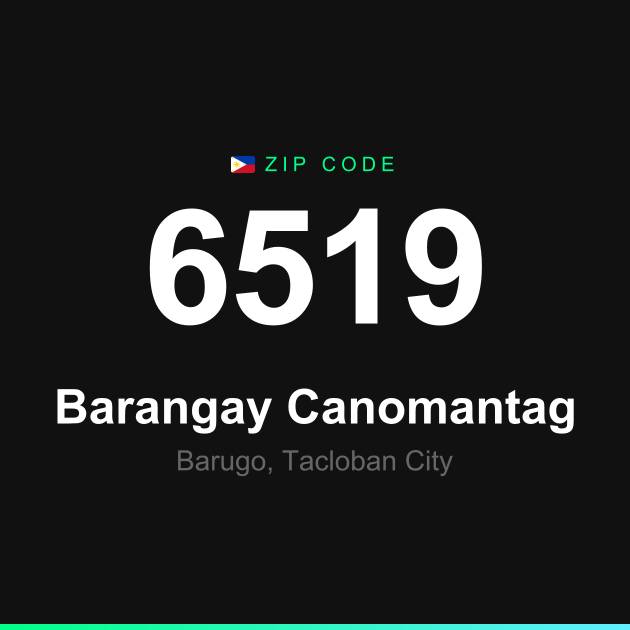 Shareable ZIP code 6519 card for Barangay Canomantag
