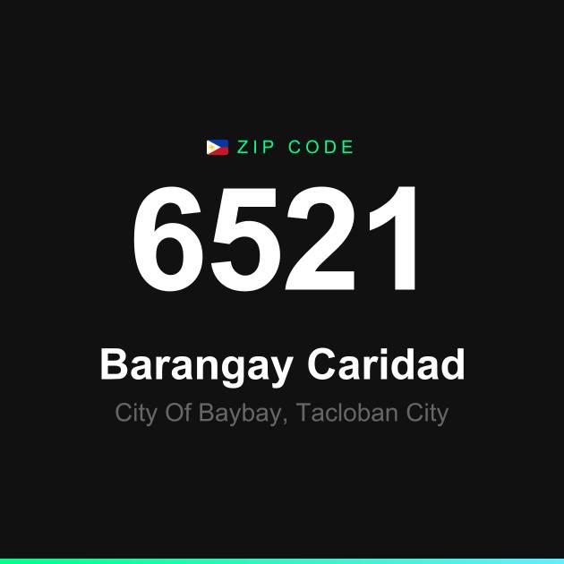 Shareable ZIP code 6521 card for Barangay Caridad