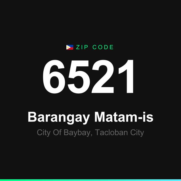 Shareable ZIP code 6521 card for Barangay Matam-is