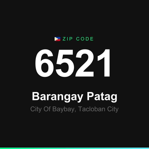 Shareable ZIP code 6521 card for Barangay Patag