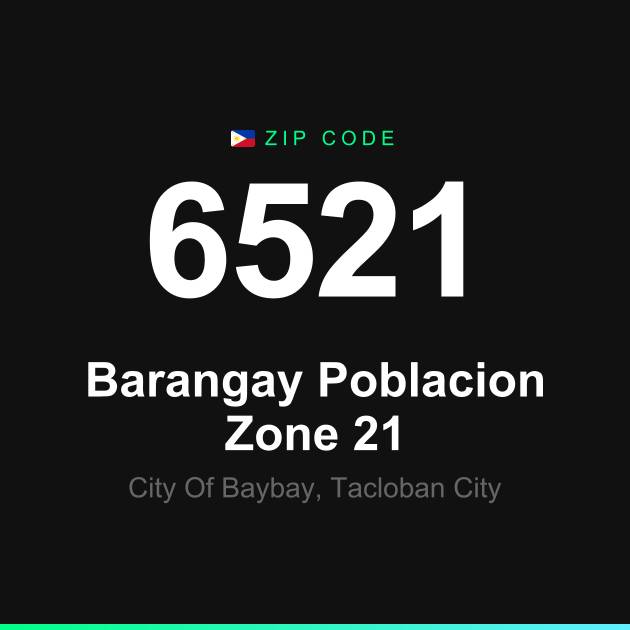 Shareable ZIP code 6521 card for Barangay Poblacion Zone 21