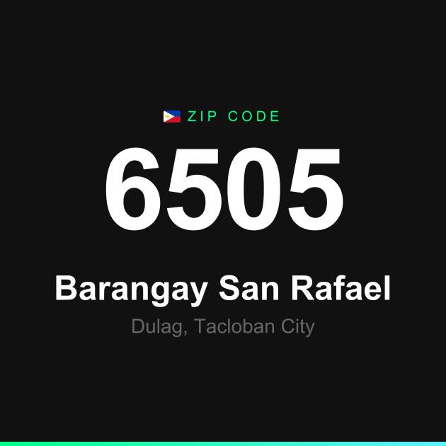 Shareable ZIP code 6505 card for Barangay San Rafael